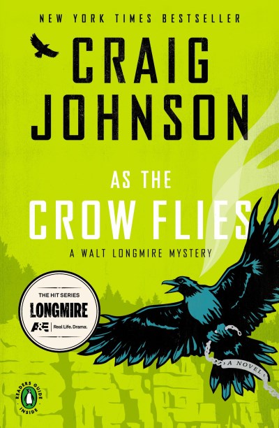 Craig Johnson/As the Crow Flies@ A Longmire Mystery